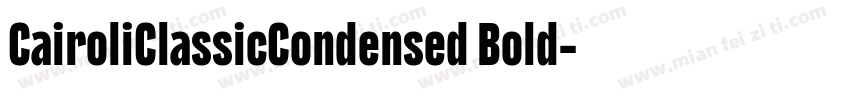 CairoliClassicCondensed Bold字体转换